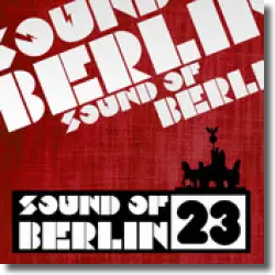 Cover: Various Artists - Sound Of Berlin 23