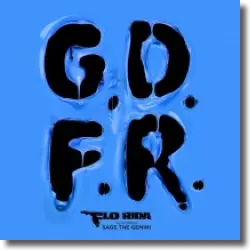 Cover: Flo Rida  feat. Sage The Gemini and Lookas - G.D.F.R