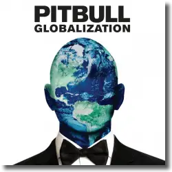Cover: Pitbull - Globalization