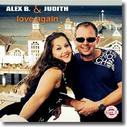 Cover: Alex B. & Judith - Love Again