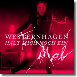 Cover: Westernhagen - Halt mich noch einmal