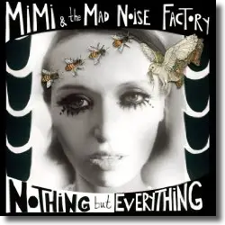 Cover: MiMi & The Mad Noise Factory - Get Me Back