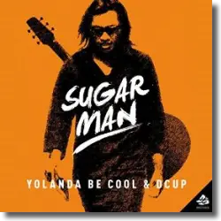 Cover: Yolanda Be Cool & DCUP - Sugar Man