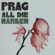 Cover: Prag - All die Narben