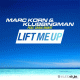 Cover: Marc Korn & Klubbingman feat. Craig Smart - Lift Me Up