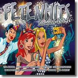 Cover: Various Artists - FETENHITS Silvester 2014