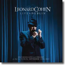 Cover: Leonard Cohen - Live In Dublin
