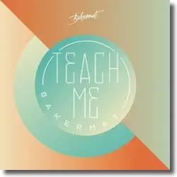 Cover: Bakermat - Teach Me