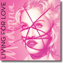 Cover: Madonna - Living For Love