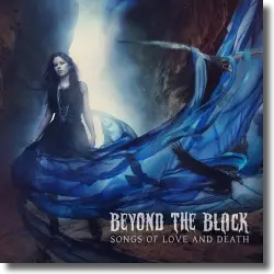 Cover: Beyond The Black - Songs Of Love And Death