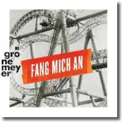 Cover: Herbert Grönemeyer - Fang mich an
