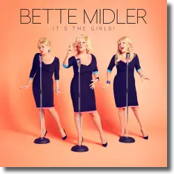 Cover: Bette Midler - It's The Girls!