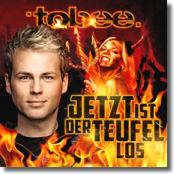 Cover: Tobee - Jetzt ist der Teufel los