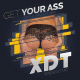 XDT – Get Your Ass (On The Dancefloor)
