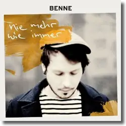Cover: BENNE - Nie mehr wie immer
