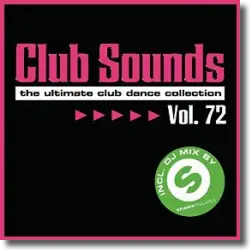 Cover: Various Artists - Club Sounds Vol. 72