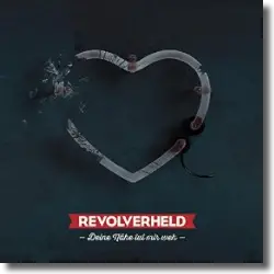 Cover: Revolverheld - Deine Nähe tut mir weh