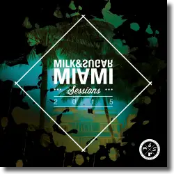 Cover: Various Artists - Miami Sessions 2015