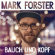 Cover: Mark Forster - Bauch und Kopf