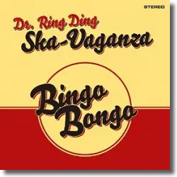 Cover: Dr. Ring Ding Ska Vaganza - Bingo Bongo