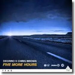 Cover: Deorro x Chris Brown - Five More Hours