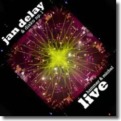 Cover: Jan Delay - Hammer & Michel - Live aus der Philipshalle