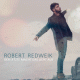 Cover: Robert Redweik - Der Letzte macht das Licht aus