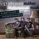 Cover: Phrasenmäher - Overfucked & Underschmused