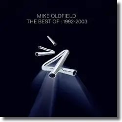 Cover: Mike Oldfield - Best Of 1992-2003