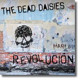 Cover: The Dead Daisies - Revolución