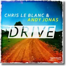Cover: Chris Le Blanc & Andy Jonas - Drive