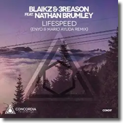 Cover: Blaikz & 3Reason feat. Nathan Brumley - Lifespeed