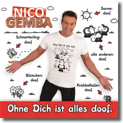 Cover: Nico Gemba - Ohne dich ist alles doof