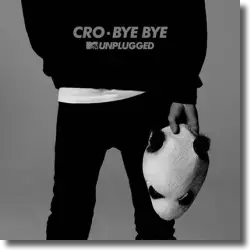 Cover: Cro - Bye Bye (MTV Unplugged)