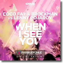 Cover: Coco Fay & Brockman vs. Lenny Pojarov - When I See You