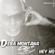 Deba Montana – Hey Ho