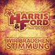 Harris & Ford feat. Vanny – Wir brauchen Stimmung