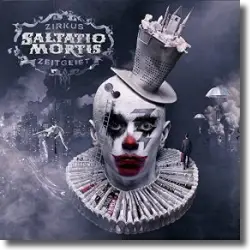 Cover: Saltatio Mortis - Zirkus Zeitgeist