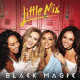 Cover: Little Mix - Black Magic