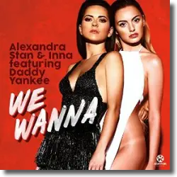 Cover: Alexandra Stan & Inna feat. Daddy Yankee - We Wanna