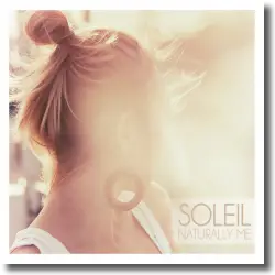 Cover: Soleil - Naturally Me