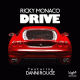 Ricky Monaco feat. Danni Rouge – Drive