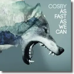 Cover: Cosby - As Fast As We Can