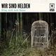 Cover: Wir sind Helden - Bring mich nach Hause