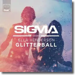Cover: Sigma feat. Ella Henderson - Glitterball