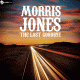 Morris Jones – The Last Goodbye