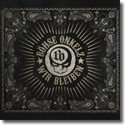 Cover: Böhse Onkelz - Wir bleiben