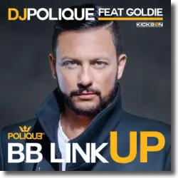 Cover: DJ Polique feat. Goldie! - BB Link Up