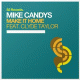 Mike Candys feat. Clyde Taylor – Make It Home
