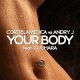 Corti & Lamedica and Andry J feat. Cuchara – Your Body